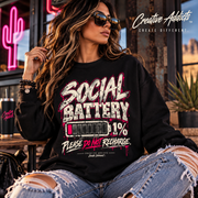 Social Battery 1% Sweatshirt | Funny Introvert Crewneck | Please Do Not Recharge | Grunge Graphic Sweatshirt | Creative Addicts