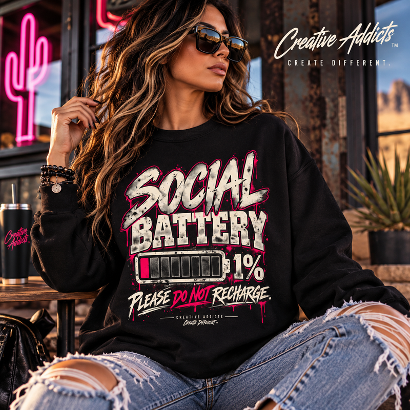 Social Battery 1% Sweatshirt | Funny Introvert Crewneck | Please Do Not Recharge | Grunge Graphic Sweatshirt | Creative Addicts