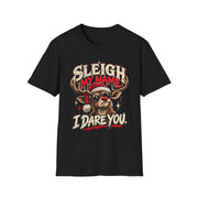 Sleigh My Name Christmas Shirt | Funny Reindeer Graphic Tee | Sarcastic Holiday Shirt | Naughty List Christmas Gift